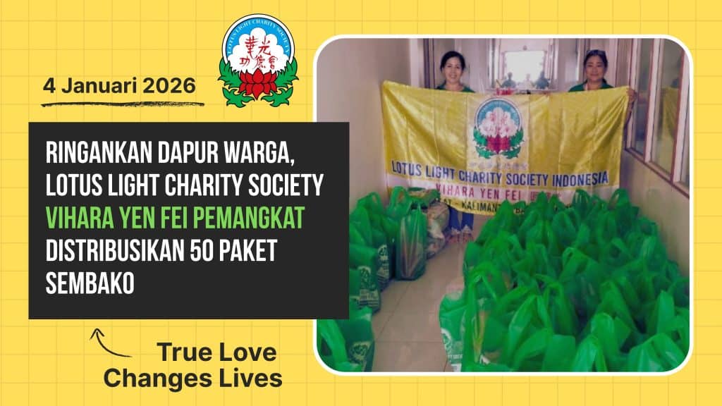 Ringankan Dapur Warga, Lotus Light Charity Society Vihara Yen Fei Pemangkat Distribusikan 50 Paket Sembako