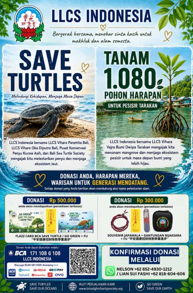 LOTUS LIGHT CHARITY SOCIETY VIHARA PARAMITA BALI DAN VIHARA OKA DIPUTRA BALI BERSAMA KURMA ASIH SEA TURTLE CONSERVATION CENTER DAN BALI SEA TURTLE SOCIETY HADIRKAN GERAKAN “SAVE TURTLES” DEMI MASA DEPAN PENYU